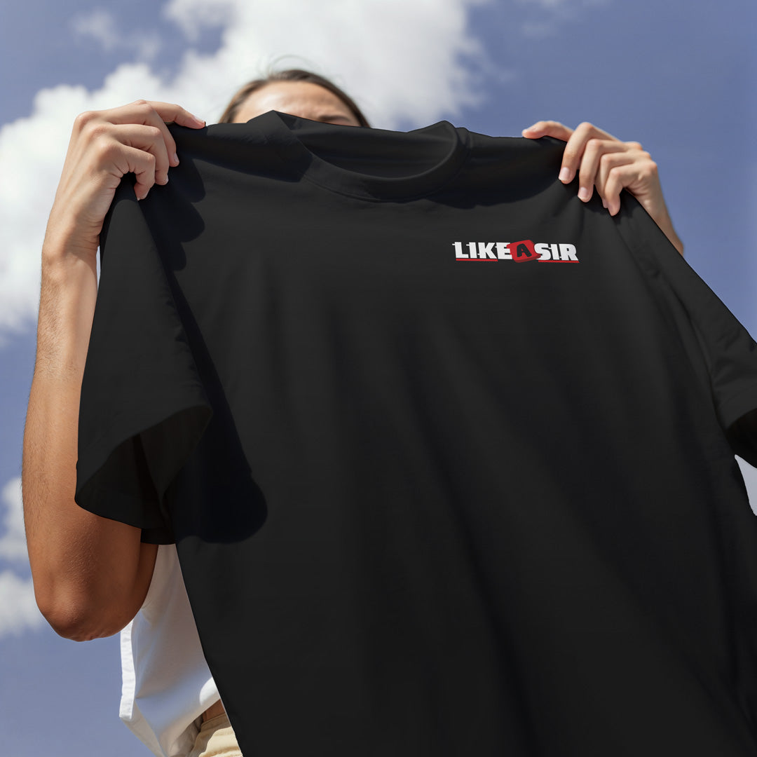 T-Shirt "Like a Sir"