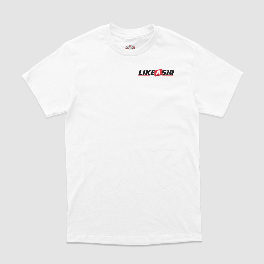 T-Shirt "Like a Sir"